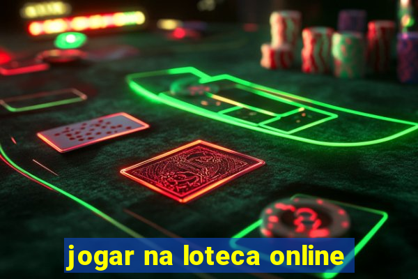 jogar na loteca online